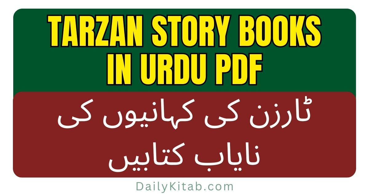 Tarzan Story Books in Urdu Pdf Free Download, Tarzan Adventure Stories in Urdu Pdf