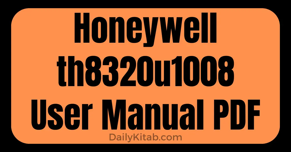Honeywell th8320u1008 User Manual PDF (FREE) Download